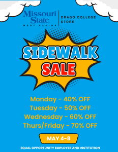 Drago College Store will be hosting the annual Sidewalk Sale May 4-8. See the attached flyer for discounts up to 70% off!